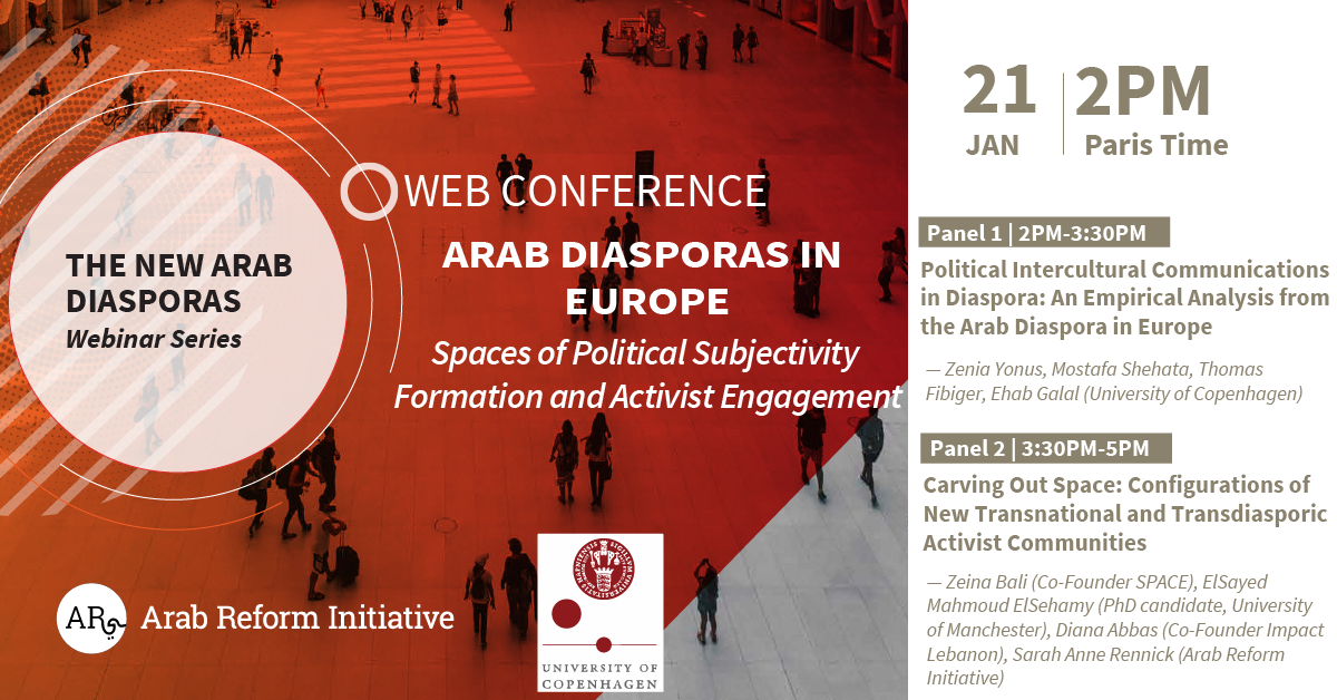 Arab Diasporas in Europe: Spaces of Political Subjectivity Formation and Activist Engagement