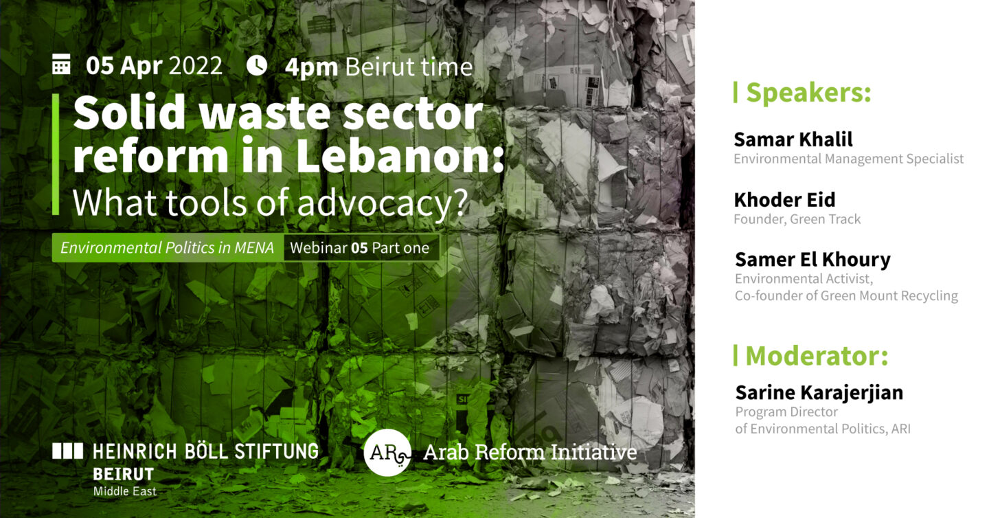 Solid waste sector reform in Lebanon: What tools of advocacy?