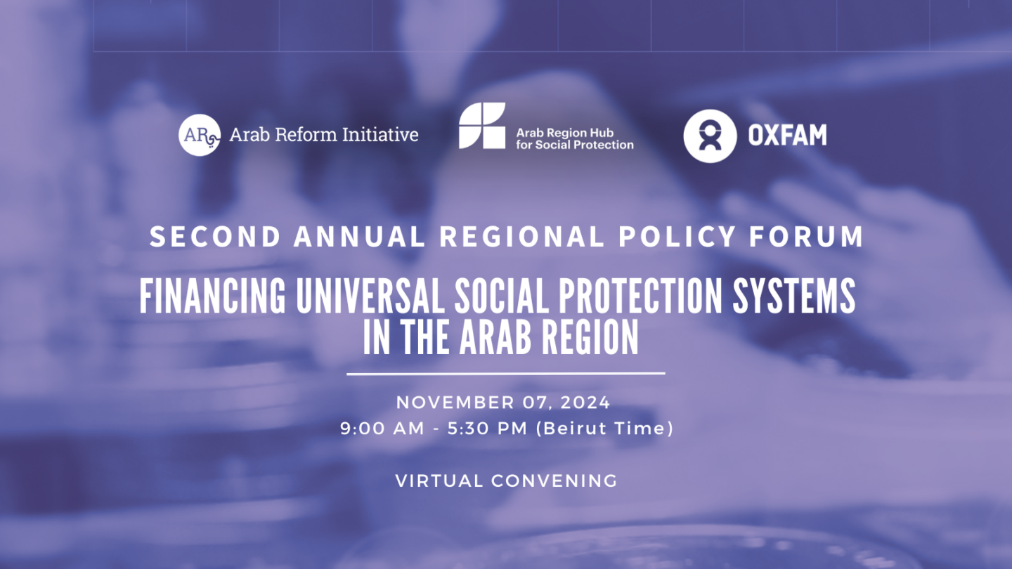 Second Annual Regional Policy Forum: Financing Universal Social Protection Systems in the Arab Region